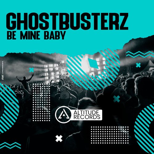 Ghostbusterz - BE MINE BABY [ATR024]